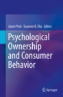 Psychological Ownership and Consumer Behavior - eBook