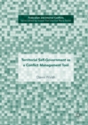 Territorial Self-Government as a Conflict Management Tool - eBook