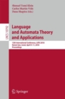 Language and Automata Theory and Applications : 12th International Conference, LATA 2018, Ramat Gan, Israel, April 9-11, 2018, Proceedings - Book