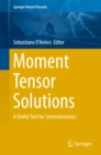 Moment Tensor Solutions : A Useful Tool for Seismotectonics - eBook