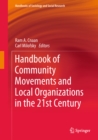 Handbook of Community Movements and Local Organizations in the 21st Century - eBook