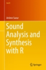 Sound Analysis and Synthesis with R - eBook