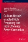 Gallium Nitride-enabled High Frequency and High Efficiency Power Conversion - eBook