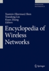 Encyclopedia of Wireless Networks - Book