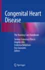 Congenital Heart Disease : The Nursing Care Handbook - eBook