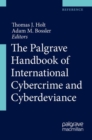 Palgrave Handbook of International Cybercrime and Cyberdeviance - eBook