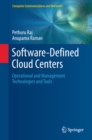Software-Defined Cloud Centers : Operational and Management Technologies and Tools - eBook