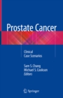 Prostate Cancer : Clinical Case Scenarios - eBook
