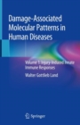 Damage-Associated Molecular Patterns in Human Diseases : Volume 1: Injury-Induced Innate Immune Responses - eBook