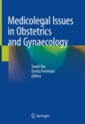 Medicolegal Issues in Obstetrics and Gynaecology - Book