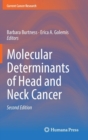 Molecular Determinants of Head and Neck Cancer - Book