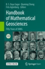 Handbook of Mathematical Geosciences : Fifty Years of IAMG - eBook