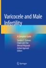 Varicocele and Male Infertility : A Complete Guide - eBook