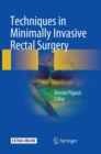 Techniques in Minimally Invasive Rectal Surgery - Book