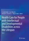 Health Care for People with Intellectual and Developmental Disabilities across the Lifespan - Book