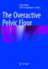 The Overactive Pelvic Floor - Book
