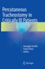Percutaneous Tracheostomy in Critically Ill Patients - Book