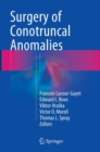 Surgery of Conotruncal Anomalies - Book