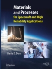 Materials and Processes : for Spacecraft and High Reliability Applications - Book