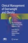 Clinical Management of Overweight and Obesity : Recommendations of the Italian Society of Obesity (SIO) - Book