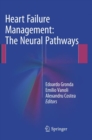 Heart Failure Management: The Neural Pathways - Book