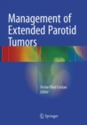 Management of Extended Parotid Tumors - Book