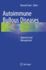 Autoimmune Bullous Diseases : Approach and Management - Book