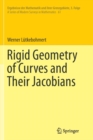 Rigid Geometry of Curves and Their Jacobians - Book