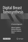 Digital Breast Tomosynthesis : A Practical Approach - Book