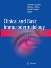 Clinical and Basic Immunodermatology - Book