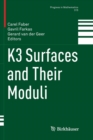 K3 Surfaces and Their Moduli - Book