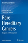 Rare Hereditary Cancers : Diagnosis and Management - Book