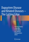 Dupuytren Disease and Related Diseases - The Cutting Edge - Book
