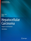 Hepatocellular Carcinoma : Diagnosis and Treatment - Book