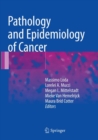 Pathology and Epidemiology of Cancer - Book