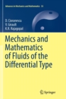 Mechanics and Mathematics of Fluids of the Differential Type - Book