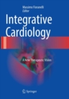 Integrative Cardiology : A New Therapeutic Vision - Book
