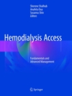 Hemodialysis Access : Fundamentals and Advanced Management - Book