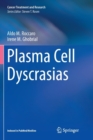 Plasma Cell Dyscrasias - Book