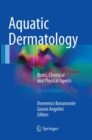 Aquatic Dermatology : Biotic, Chemical and Physical Agents - Book