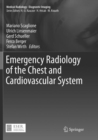 Emergency Radiology of the Chest and Cardiovascular System - Book