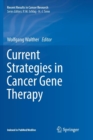 Current Strategies in Cancer Gene Therapy - Book