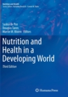 Nutrition and Health in a Developing World - Book