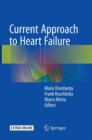 Current Approach to Heart Failure - Book