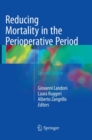 Reducing Mortality in the Perioperative Period - Book