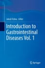 Introduction to Gastrointestinal Diseases Vol. 1 - Book