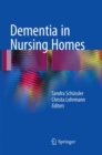 Dementia in Nursing Homes - Book