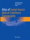 Atlas of Swept Source Optical Coherence Tomography - Book