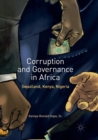 Corruption and Governance in Africa : Swaziland, Kenya, Nigeria - Book