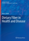 Dietary Fiber in Health and Disease - Book